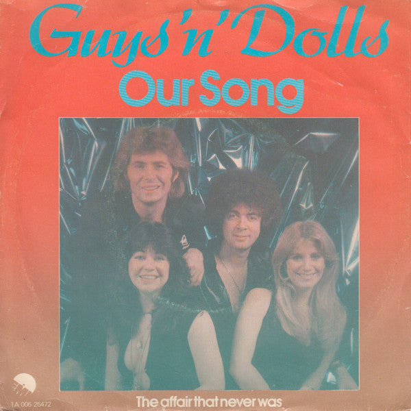 Guys 'n Dolls : Our Song (7", Single)