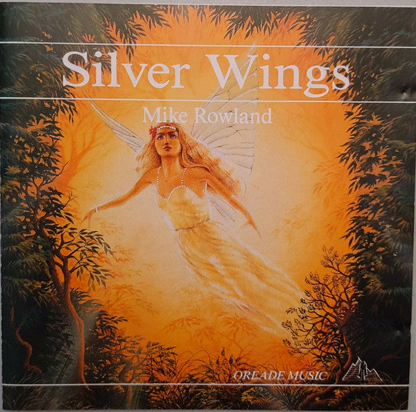 Mike Rowland (2) : Silver Wings (CD, Album, RE)