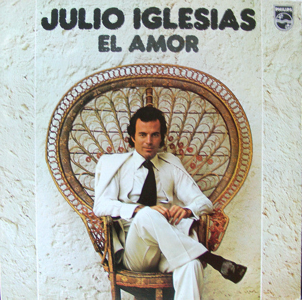 Julio Iglesias : El Amor (LP, Album)