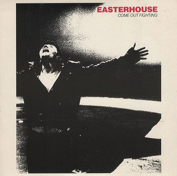 Easterhouse : Come Out Fighting (7", Single)