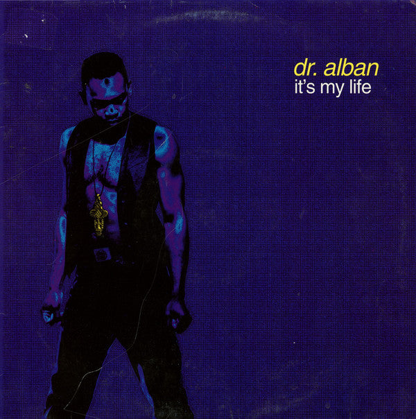 Dr. Alban : It's My Life (12", Maxi)