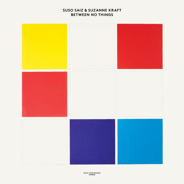 Suso Sáiz & Suzanne Kraft : Between No Things (LP, Album)