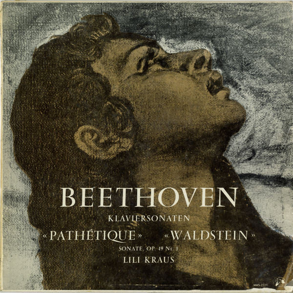 Ludwig van Beethoven / Lili Kraus : Klaviersonaten »Pathétique« »Waldstein« Sonate, OP. 49 Nr. 1 (LP)