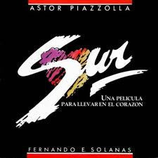 Astor Piazzolla : Sur (Una Pelicula Para Llevar En El Corazon) (LP, Album)