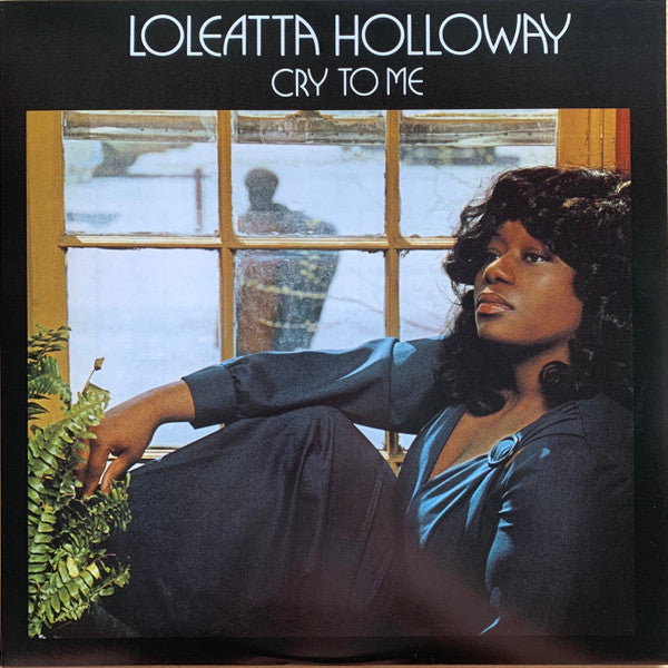 Loleatta Holloway : Cry To Me (LP, Album, RSD, Ltd, RE)