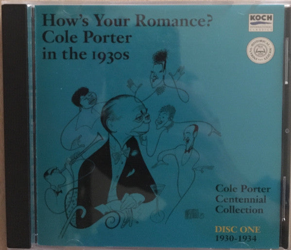 Various  /  Cole Porter : How's Your Romance? - Cole Porter In The 1930s - Disc One 1930-1934 (CD, Comp)