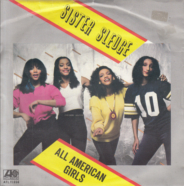 Sister Sledge : All American Girls (7", Single)