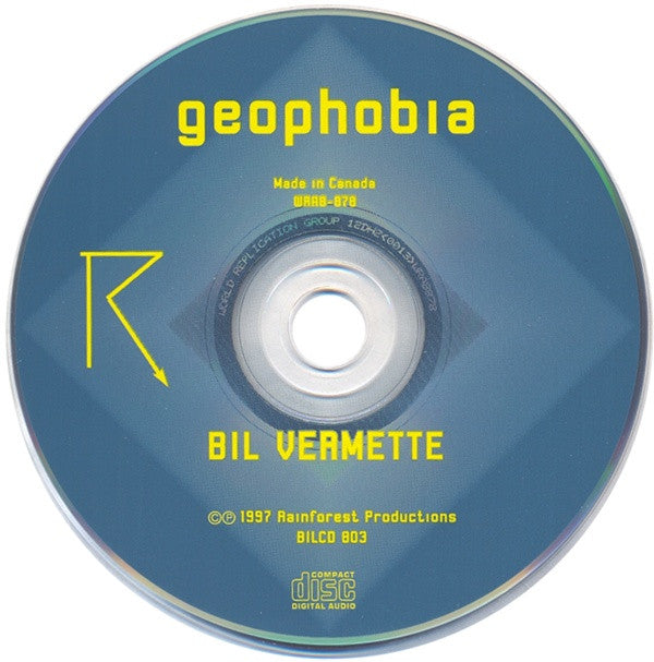 Bil Vermette : Geophobia (CD, Album)