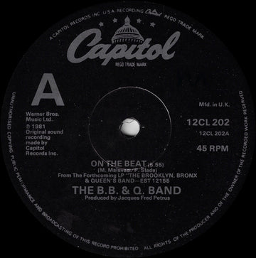 The B.B. & Q. Band* : On The Beat (12")