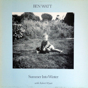 Ben Watt With Robert Wyatt : Summer Into Winter (12", EP, RSD, Ltd, RE, RM, Tur)