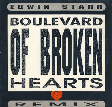 Edwin Starr : Boulevard Of Broken Hearts (Remix) (12")