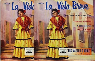 Manuel De Falla • Victoria De Los Angeles / Ernesto Halffter / Gerald Moore : La Vida Breve / A Song Recital (2xLP, Album, Mono)
