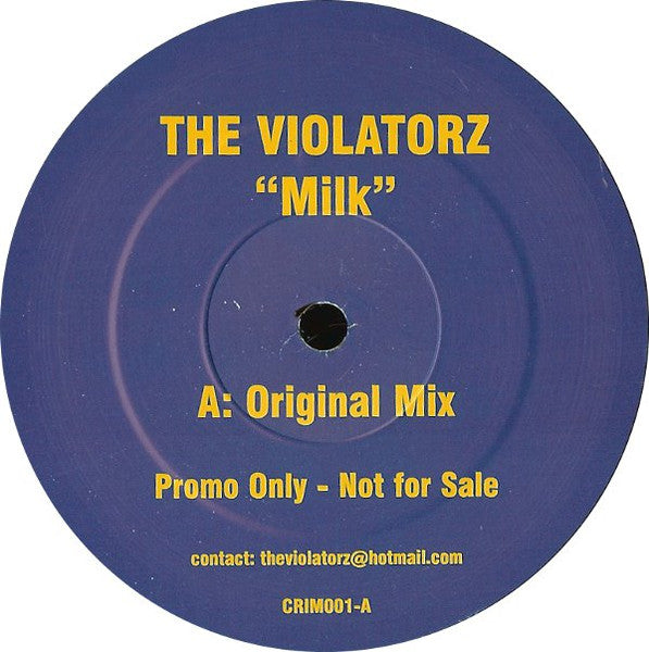 The Violatorz* : Milk (12", Promo)