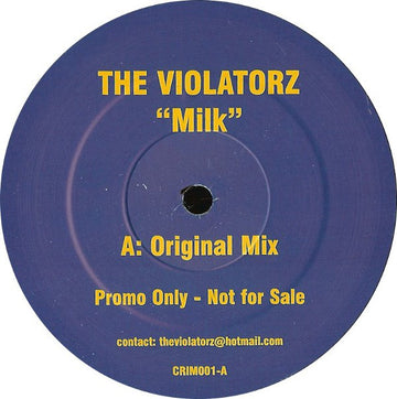 The Violatorz* : Milk (12", Promo)