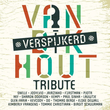 Various : Van Dik Hout Tribute - Verspijkerd (LP, Comp, Tra)