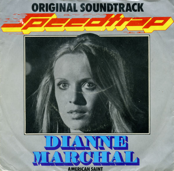 Dianne Marchal : Speedtrap (7", Single)
