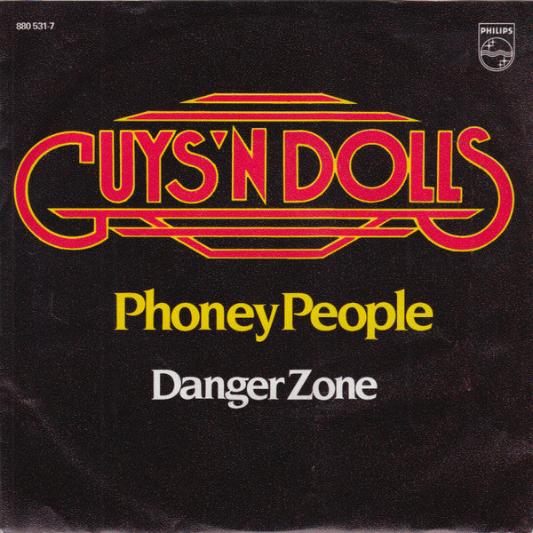 Guys 'n Dolls : Phoney People (7", Single)