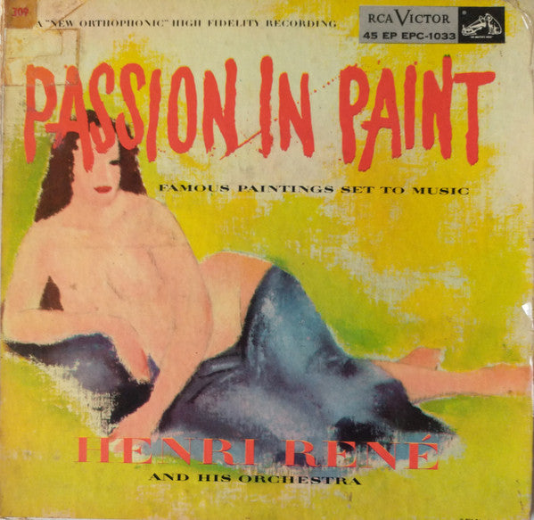 Henri René And His Orchestra : Passion In Paint (3x7", EP)