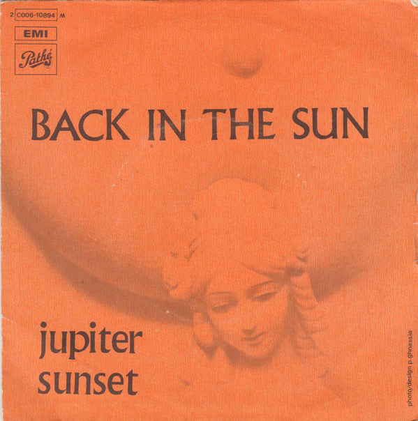 Jupiter Sunset : Back In The Sun (7", Single)