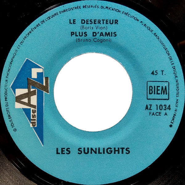 Les Sunlights : Le Deserteur  (7", EP)