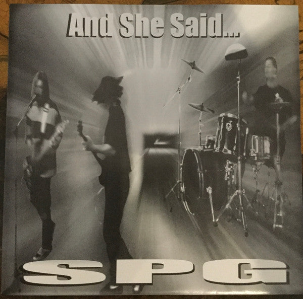 SPG (6) : And She Said... (7", Single, Ltd, Num, Red)