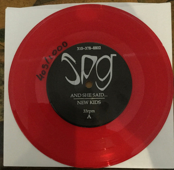 SPG (6) : And She Said... (7", Single, Ltd, Num, Red)