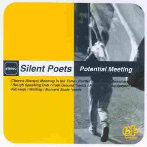 Silent Poets : Potential Meeting (12")