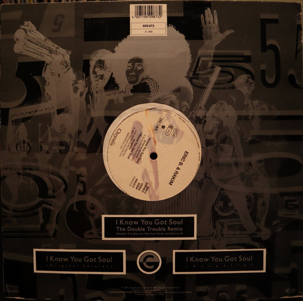 Eric B. & Rakim : I Know You Got Soul (Six Minutes Of Soul) (12")