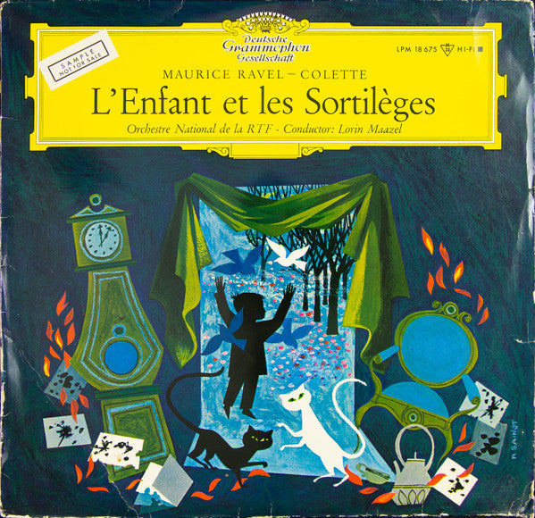 Maurice Ravel - Colette (5), Orchestre National De La R.T.F., Lorin Maazel : L'Enfant Et Les Sortilèges (LP, Mono, Promo)