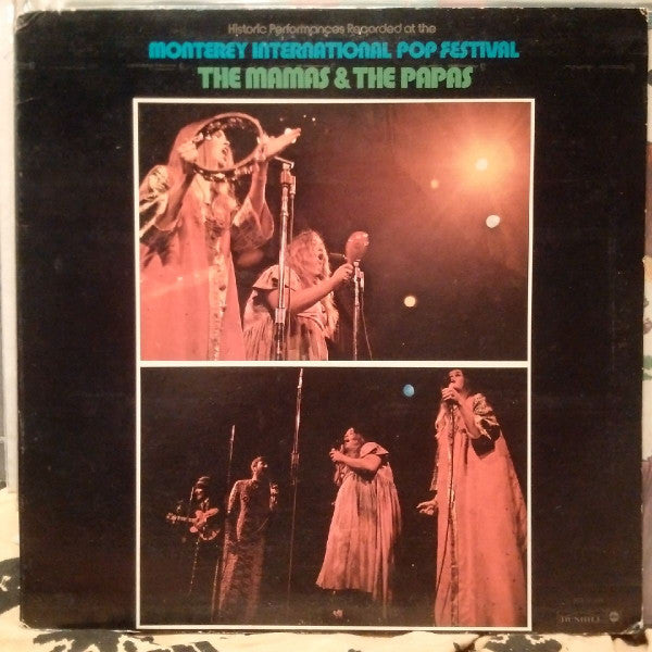 The Mamas & The Papas : Historic Performances Recorded At The Monterey International Pop Festival (LP, RP, Mon)