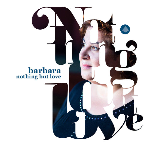 Barbara Straathof : Nothing But Love (CD, Album)