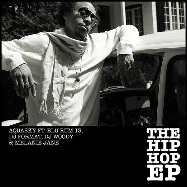 Aquasky Featuring Blu Rum 13 : The Hip Hop EP (12")