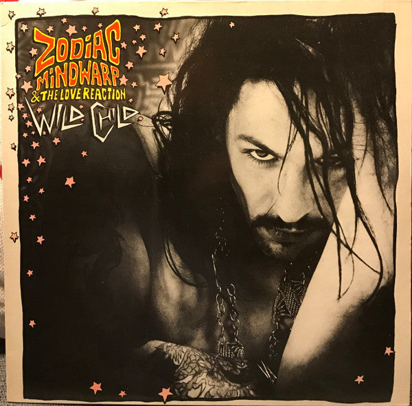 Zodiac Mindwarp And The Love Reaction : Wild Child (12")