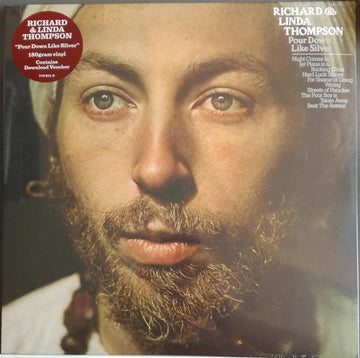 Richard & Linda Thompson : Pour Down Like Silver (LP, Album, RE, 180)