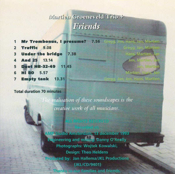 Martien Groeneveld Trio : Martien Groeneveld Trio + Friends (CD, Album)