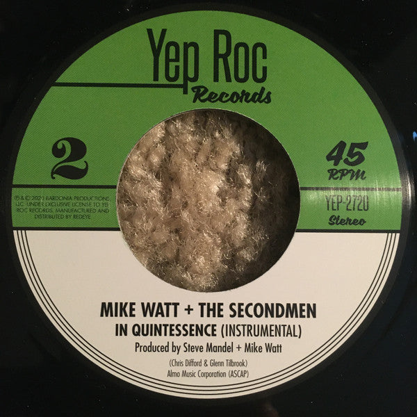 Mike Watt & The Secondmen : In Quintessence (7", RSD, Single, Ltd)