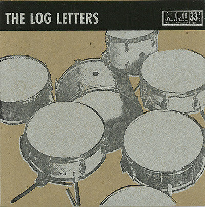 The Log Letters : Drum Set (7", EP, Ltd)