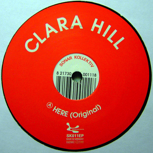 Clara Hill : Here (12", EP)