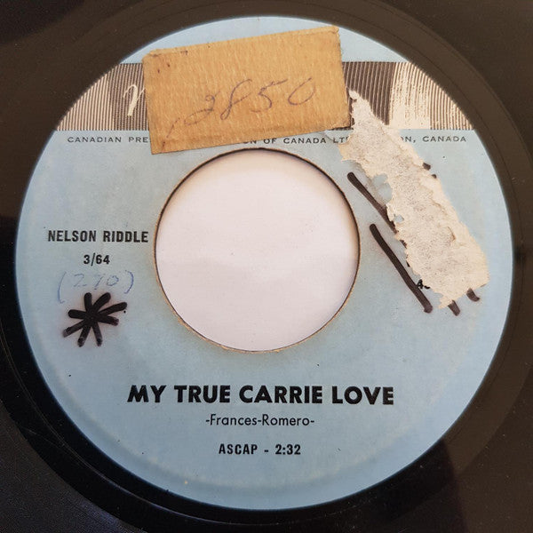 Nelson Riddle : My True Carrie Love / Hello, Dolly! (7", Promo)