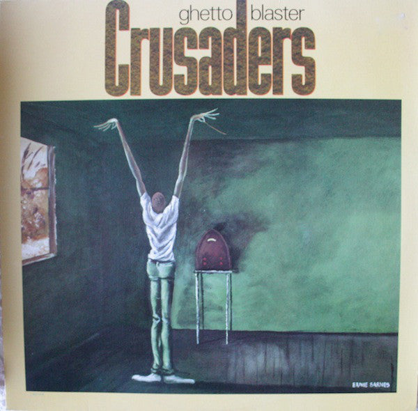 Crusaders* : Ghetto Blaster (LP, Album)