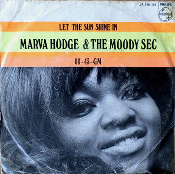 Marva Hodge & The Moody Sec* : Let The Sun Shine In / 00-43-GM (7", Single, Mono)