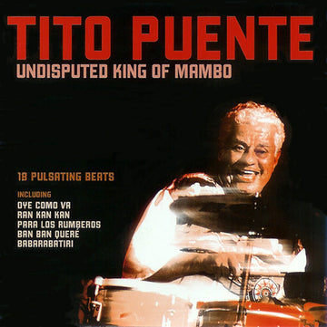 Tito Puente : Undisputed King Of Mambo (CD, Comp)