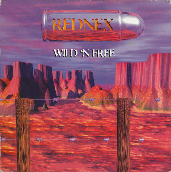 Rednex : Wild 'N Free (12", Maxi)