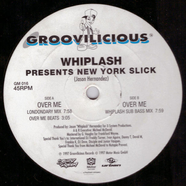 Whiplash Presents New York Slick : Over Me (12")