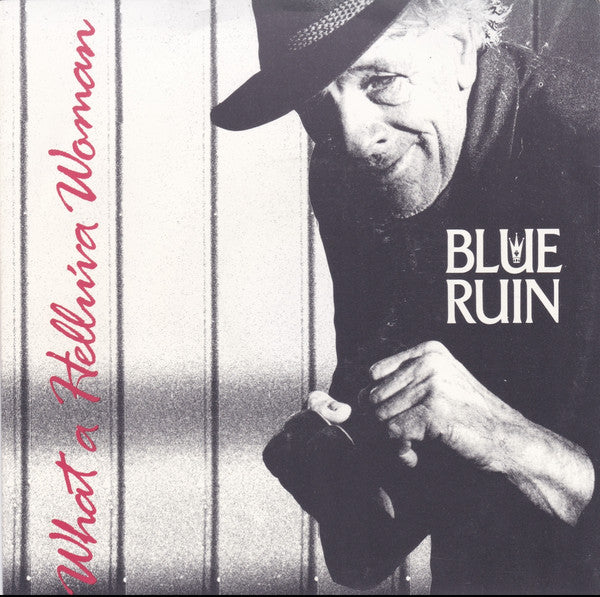 Blue Ruin : What A Hellu'va Woman (7", Single)