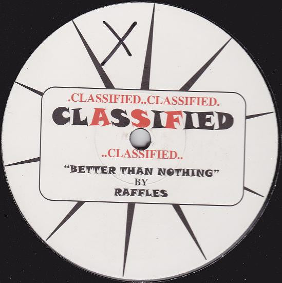Raffles : Vol 02 - Better Than Nothing (12", Promo, Unofficial)