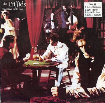 The Triffids : Goodbye Little Boy (7", Single, Promo)