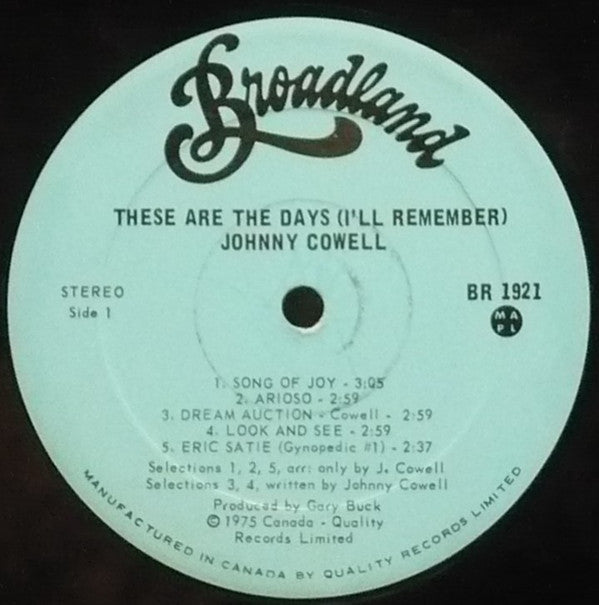 Johnny Cowell : These Are The Days (I'll Remember) (LP)