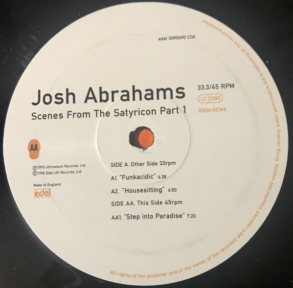 Josh Abrahams : Scenes From The Satyricon Part 1 (12")