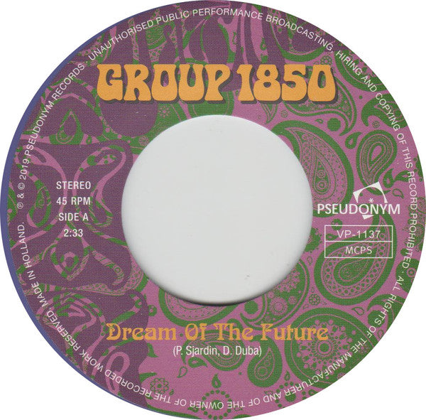Group 1850 : Dream Of The Future (7", Single, Pur)